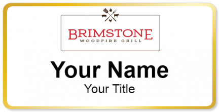 Custom name badges for Brimstone Woodfire Grill