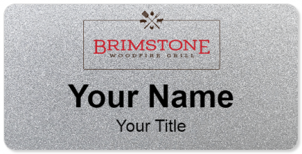 Custom name badges for Brimstone Woodfire Grill