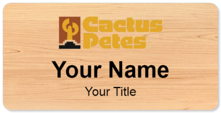 Custom name badges for Cactus Petes Casino