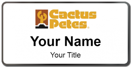 Custom name badges for Cactus Petes Casino