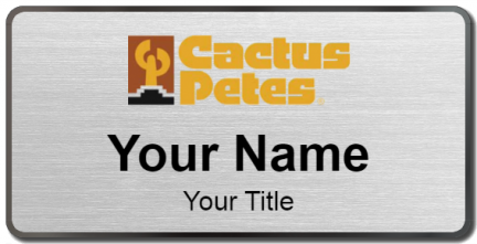 Custom name badges for Cactus Petes Casino