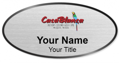 Custom name badges for Casablanca Resort and Casino Mesquite Nevada