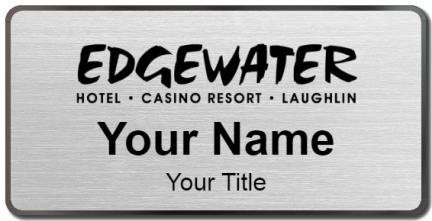 Custom name badges for Edgewater Hotel Casino Resort