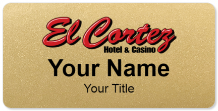 Custom name badges for El Cortez Hotel & Casino