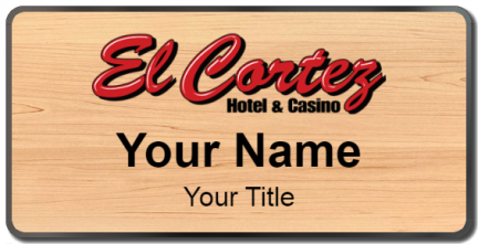 Custom name badges for El Cortez Hotel & Casino