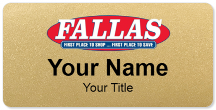 Custom name badges for Fallas Stores