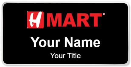 Custom name badges for H Mart
