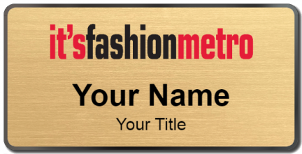Custom name badges for Its Fashion Metro