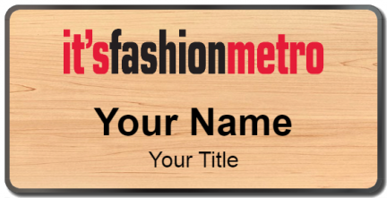 Custom name badges for Its Fashion Metro