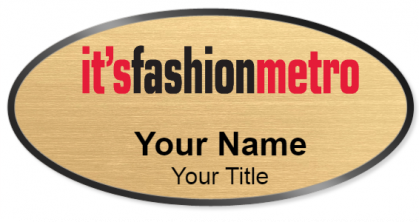 Custom name badges for Its Fashion Metro