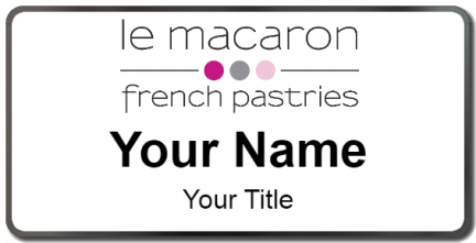 Custom name badges for Le Macaron French Pastries