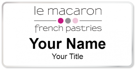Custom name badges for Le Macaron French Pastries