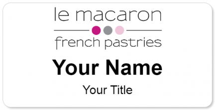 Custom name badges for Le Macaron French Pastries