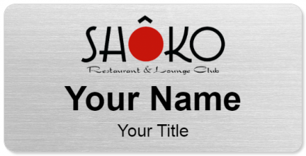 Custom name badges for Shoko Restaurant & Lounge Club