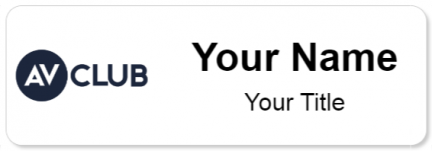 Custom name badges for AV Club