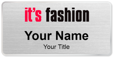 Custom name badges for Its Fashion