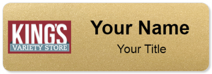 Custom name badges for Kings Variety Store