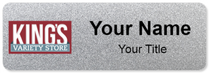 Custom name badges for Kings Variety Store