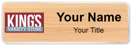 Custom name badges for Kings Variety Store