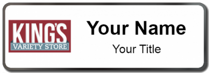 Custom name badges for Kings Variety Store