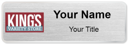 Custom name badges for Kings Variety Store