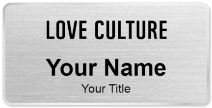 Custom name badges for Love Culture