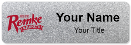 Custom name badges for Remke Markets