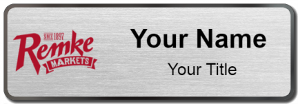 Custom name badges for Remke Markets