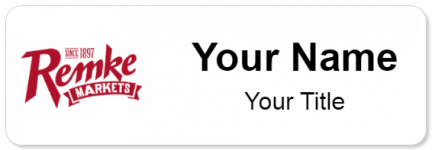 Custom name badges for Remke Markets