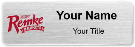 Custom name badges for Remke Markets