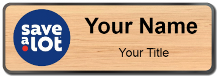 Custom name badges for Save a Lot Food Stores
