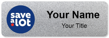 Custom name badges for Save a Lot Food Stores