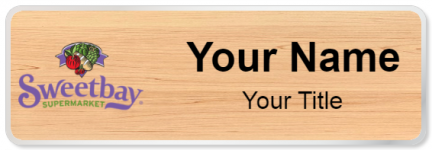 Custom name badges for Sweetbay Supermarket