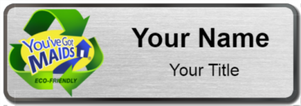 Custom name badges for Youve Got Maids