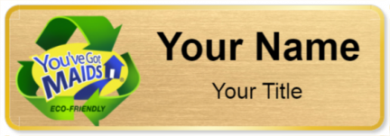Custom name badges for Youve Got Maids