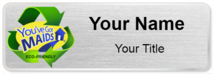 Custom name badges for Youve Got Maids