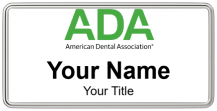 Custom name badges for ADA American Dental Association