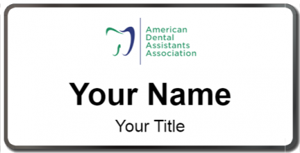 Custom name badges for American Dental Assistants Association