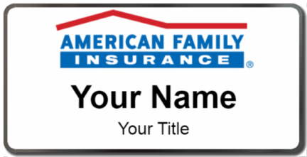 Custom name badges for American Family Insurance
