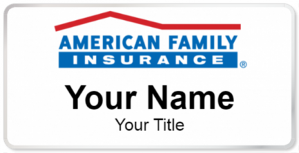 Custom name badges for American Family Insurance