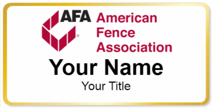 Custom name badges for AFA American Fence Association