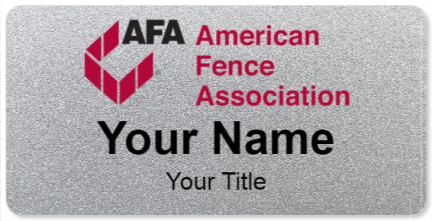 Custom name badges for AFA American Fence Association