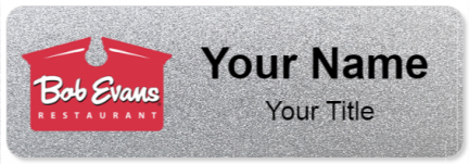 Custom name badges for Bob Evans