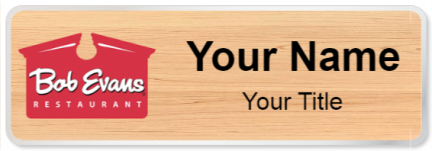 Custom name badges for Bob Evans
