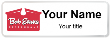 Custom name badges for Bob Evans