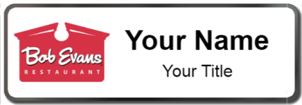 Custom name badges for Bob Evans