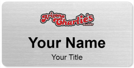 Custom name badges for Arizona Charlies Boulder