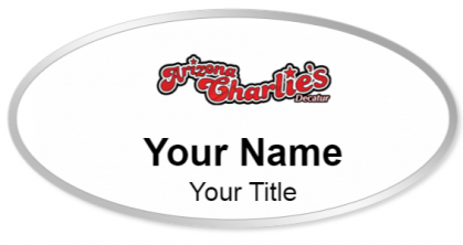 Custom name badges for Arizona Charlies Decatur