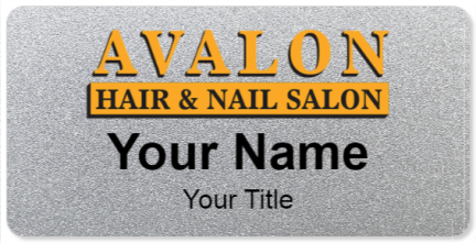 Custom name badges for Avalon Hair and Nail Salon
