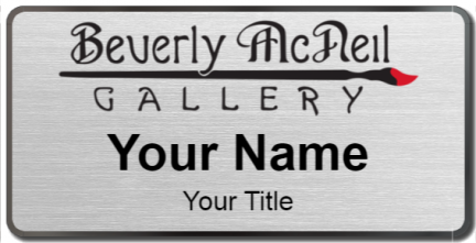 Custom name badges for Beverly McNeal Gallery